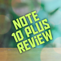 Note 10 Plus and Un-lucky 