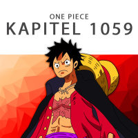 #268 One Piece Podcast - Kapitel 1059: Der Kapitän Corby Vorfall