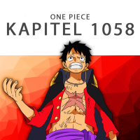 #266 One Piece Podcast - Kapitel 1058: Neuer Kaiser