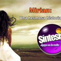 Mirian: Una hermosa historia de libertad