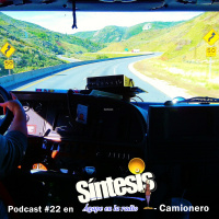 Camionero - Podcast #22 en Síntesis