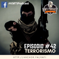 Episodio #42 - Terrorismo