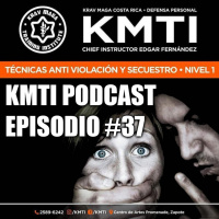 Episodio #37 - Curso para Mujeres - Anti Violación y Secuestro