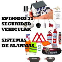 Episodio #31 - Seguridad Vehicular - Sistemas de Alarmas