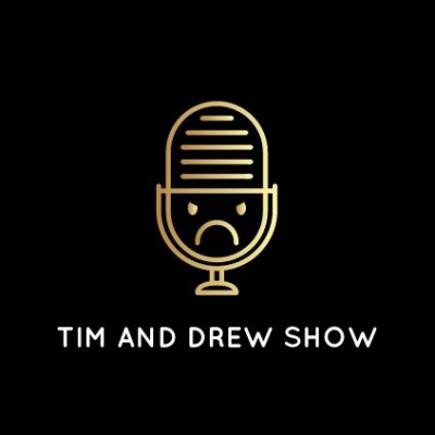 Tim And Drew Show