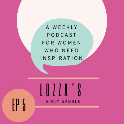 Lozzas Girly Gabble