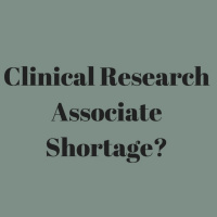 Clinical Research Associate (CRA) Shortage Solved?