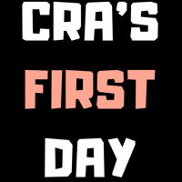 What Happens On The First Day Of Being A CRA