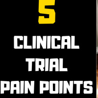 Top 5 Pain Points of Clinical Research