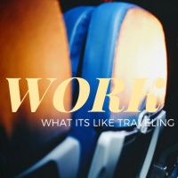 What Its Like Traveling For Work For The First Time