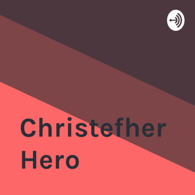 Christefher Hero