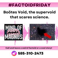 FactoidFriday: Boötes Void, the Hole In Space.