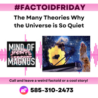 FactoidFriday: Theories of Why The Universe is Silent