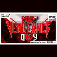 upNXT 2/15/22: Vengeance Day 2022