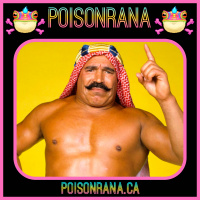 POISONRANA 06/11/2023: Iron Sheik passes away, AEW Collison debut/CM Punk returns next week, and more!