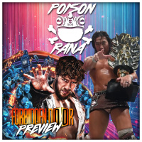 POISONRANA LIVE 8/17/2025: Forbidden Door Preview, G1 Climax Final, TripleMania  more!