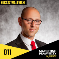 MPP#011 Współpraca prawników z mediami – Łukasz Walewski