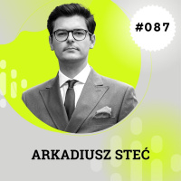 MPP#087 Mikrokancelaria: marketing, zarządzanie, rozwój - Arkadiusz Steć