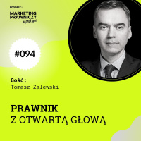 MPP#094 Prawnik z otwartą głową - Tomasz Zalewski