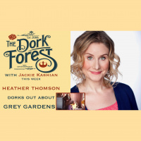 Grey Gardens and Tragic Romance Fims. Hardcore DORK OUT w Heather Thomson – EP 634