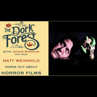 The Dork Forest 645 - Matt Weinhold