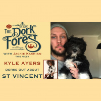 The Dork Forest 612 - Kyle Ayers