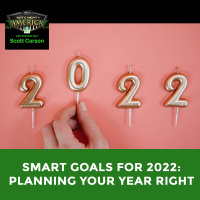 EP NNA 99 - SMART Goals For 2022: Planning Your Year Right