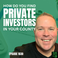 How Do You Find Private SDIRA Investors in Your County