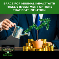 EP NNA 105 - Brace For Minimal Impact With These 9 Investment Options That Beat Inflation