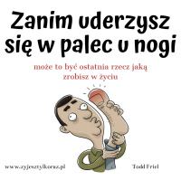 Zanim uderzysz się w palec u nogi (audiobook)