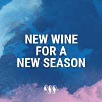 New Wine for a New Season I Great Denham