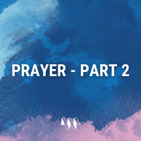 Pray - Part 2 (Great Denham)