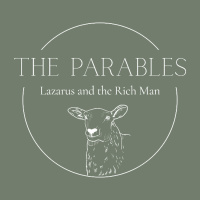 The Parables | Lazarus and the Rich Man (Great Denham)