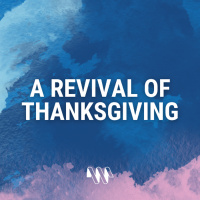 A Revival of Thanksgiving (Putnoe)