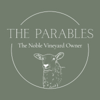 The Parables | The Noble Vineyard Owner and his Sons (Putnoe)