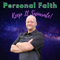 Faith: Keeping It Separated
