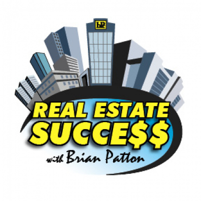 Real Estate Success With Brian Patton