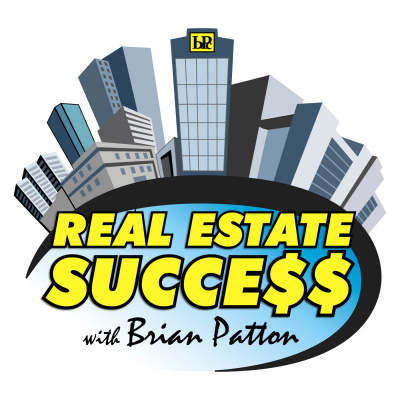Real Estate Success With Brian Patton