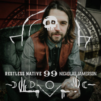 99: Nicholas Jamerson, Outdoor Enthusiast, Singer  Songwriter