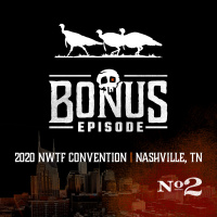 BONUS: NWTF Day 2 – Wes Robinson (Robinson Outdoors)