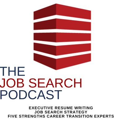 Job Search Podcast By Amy L. Adler, Five Strengths Career Transition Experts