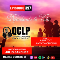 QCLP- Defendiendo la vida 1. Aborto y anticoncepcion