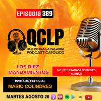 QCLP-10mo Mandamiento No codiciaras los bienes ajenos