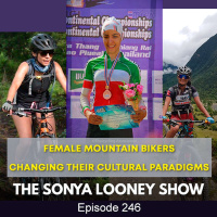 Female Mountain Bikers Changing Their Cultural Paradigms with World-Ride