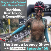 Singletracks Podcast: Sonya Looney Talks Mountain Bike Nutrition, Risk Taking, and Competition