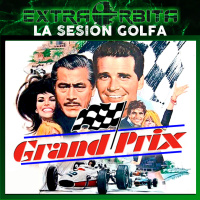 GRAND PRIX – La Sesión Golfa de EXTRA-Ligero - Episodio exclusivo para mecenas
