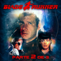 LODE 8x05 –Archivo Ligero– BLADE RUNNER especial 2 de 3