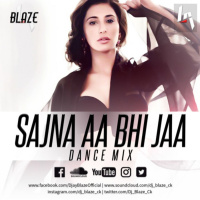 Sajna Aa Bhi Ja Remix (Dance Mix)
