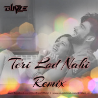Teri Lod Nahi Remix
