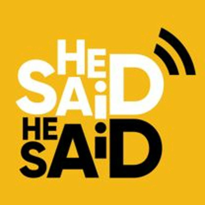 He Said He Said